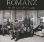 Romanz: With All My Heart, CD