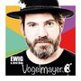 Vogelmayer: Ewig & drei Dog, CD