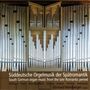 : Gerhard Weinberger - Süddeutsche Orgelmusik der Spätromantik, CD