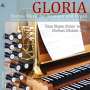 : Festliche Musik für Trompete & Orgel "Gloria", CD