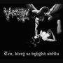 Unclean: Ten, Ktery Se Vyhyba Svetlu, CD