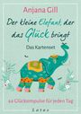 Anjana Gill: Der kleine Elefant, der das Glück bringt - Das Kartenset, Div.