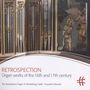 : Krzysztof Urbaniak - Retrospection (Orgelwerke aus dem 16. & 17. Jahrhundert), CD