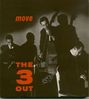 The 3 Out: Move, CD