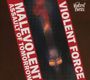 Violent Force: Malevolent Assault Of Tomorrow, CD