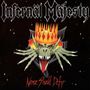 Infernäl Mäjesty: None Shall Defy (Black Vinyl), LP