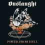 Onslaught: Power From Hell (Limited Numbered Edition) (Picture Vinyl), LP