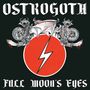 Ostrogoth: Full Moon's Eyes, LP