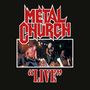 Metal Church: Live (Galaxy Vinyl), LP