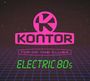 : Kontor Top Of The Clubs: Electric 80s, CD,CD,CD