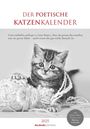 : Der poetische Katzenkalender 2025 - Bild-Kalender 23,7x34 cm - mit schönen Zitaten - schwarz-weiß - Wandkalender - mit Platz für Notizen - Alpha Edition, KAL