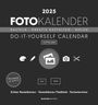 : Foto-Bastelkalender schwarz 2025 - Do it yourself calendar 16x17 cm - datiert - Kreativkalender - Foto-Kalender - Alpha Edition, KAL