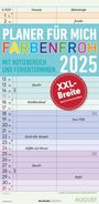 : Planer für mich XL 2025 - Familien-Timer 22x45 cm - mit Ferienterminen - Wand-Planer - mit vielen Zusatzinformationen - Alpha Edition, KAL