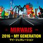 Mirwais: 2016 - My Generation (Limited Edition) (Green Vinyl), MAX