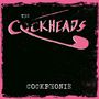 Cockheads: COckphonie (180g), MAX