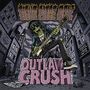 "OUTLAW CRUSH" in großer Schrift vor einer cartoonhaften, rockigen Stadtlandschaft mit grünem, gitarrespielendem Charakter.