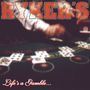 Ryker's: Life's A Gamble ... So Is Death (Limited Numbered Edition) (Colored Vinyl), LP