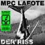 MPC Lafote: Der Riss, SIN