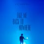 A.S. Fanning: Take Me Back To Nowhere, LP