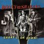 Text: "BONEY AND THE SHAKERS" oben, "SHAKE IT ON DOWN!" unten. 
Illustration einer Band mit Kontrabass, Sängerin und Gitarristen.