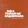 „luke federkeil engelmann“ steht in großen weißen Buchstaben auf orangefarbenem Hintergrund. Darunter „MODERN BLUES TRIO“.