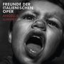 "FREUNDE DER ITALIENISCHEN OPER ANGELUS LUMINIS". Nahaufnahme eines schreienden Kindes.