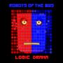Robots of the 80s: Logic Drama, CD