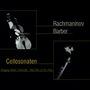 Sergej Rachmaninoff: Sonate für Cello & Klavier op.19, CD