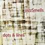 JazzSmells: Dots & Lines, CD