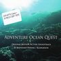 : Adventure Ocean Quest-Im Reich der Tiefe, CD