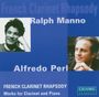 Ralph Manno - French Clarinet Rhapsody, CD