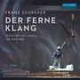 Franz Schreker: Der Ferne Klang, CD,CD,CD