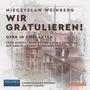 Mieczyslaw Weinberg: Wir gratulieren! (Oper in 2 Akten), CD,CD
