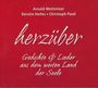 Arnold Mettnitzer, Kerstin Heiles & Christoph Pauli: Herzüber, CD