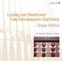 Felix Mendelssohn Bartholdy (1809-1847): Orgelwerke, CD