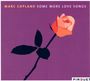 Marc Copland (geb. 1948): Some More Love Songs, CD