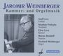 Jaromir Weinberger: Kammer- & Orgelmusik, CD,CD