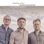 Bending Times: Songs Of Faith: Glaubenslieder, CD,CD