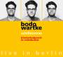 Bodo Wartke: Achillesverse: Live in Berlin 2005, CD,CD