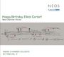 Elliott Carter (1908-2012): Happy Birthday, Elliott Carter - Neue Kammermusik, SACD