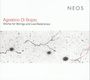 Agostino di Scipio: Werke für Streicher & Live-Elektronik, CD