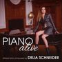 Delia Schneider: Piano alive, CD