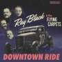 Ray Black: Downtown Ride (Limited Edition), LP