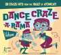 : Dance Crazy A Rama, CD