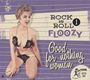 : Rock And Roll Floozy 1: Good For Nothing Woman, CD