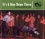 : It's A Man Down There: Waiting For Better Times, CD