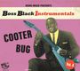 Various Artists: Boss Black Instrumentals Vol. 4 - Cooter Bug, CD