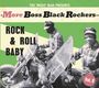: More Boss Black Rockers Vol.8: Rock & Roll Baby, CD