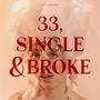 Teresa Bergman: 33, Single & Broke, CD