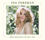 Ina Forsman: Been Meaning to Tell You, CD